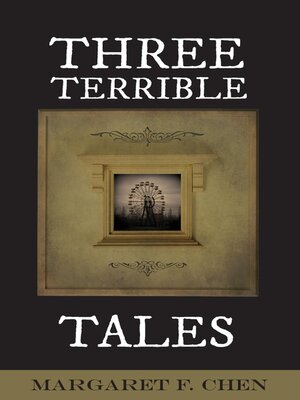 cover image of Three Terrible Tales